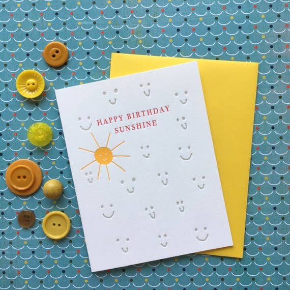 Happy Birthday Sunshine - letterpress card