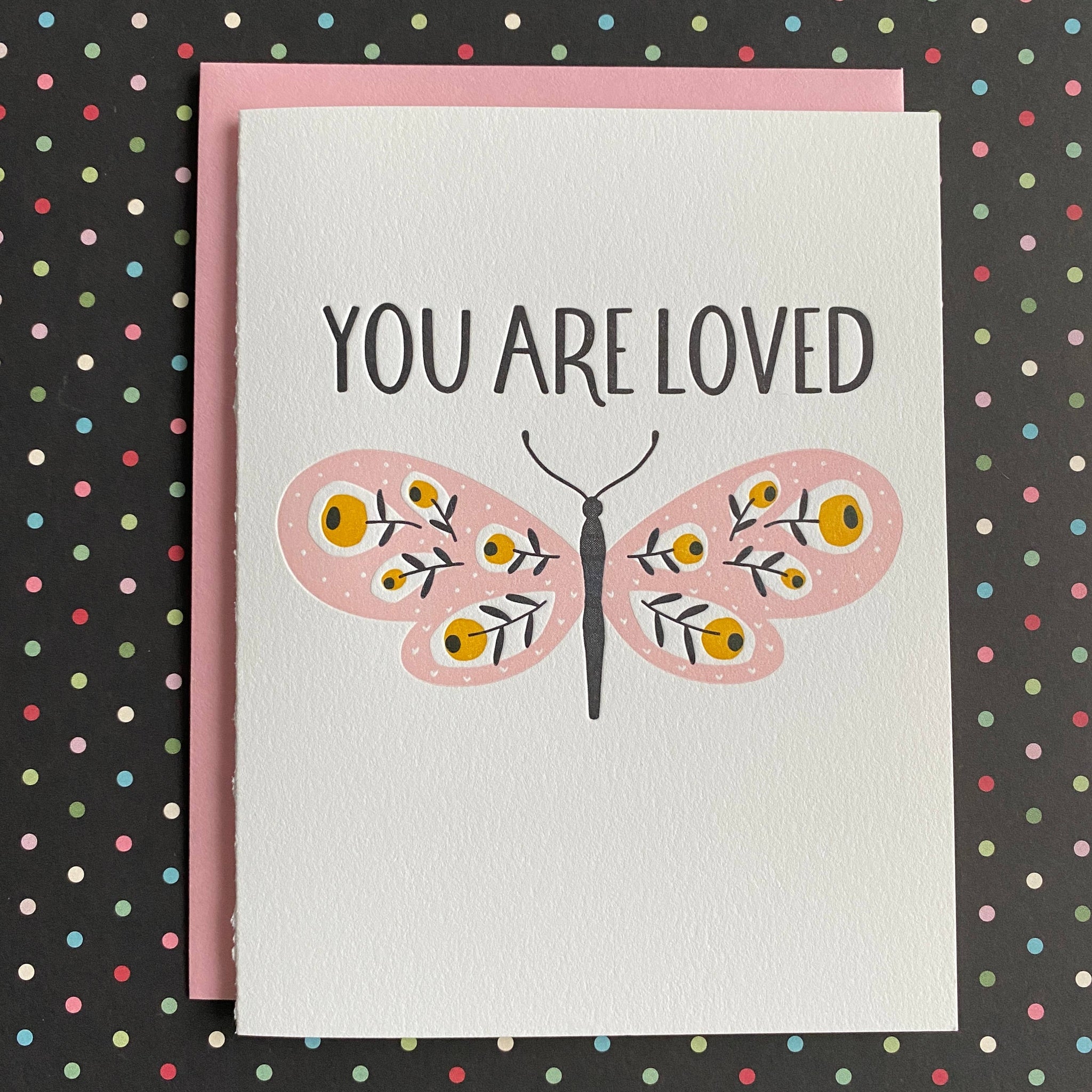 You Are Loved - letterpress card