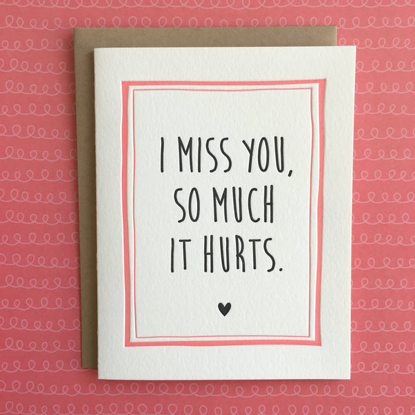 Miss You So Much - letterpress card